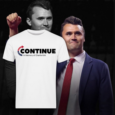 CONTINUE T-Shirt / In Memory – Charlie Kirk (1993–2025)
