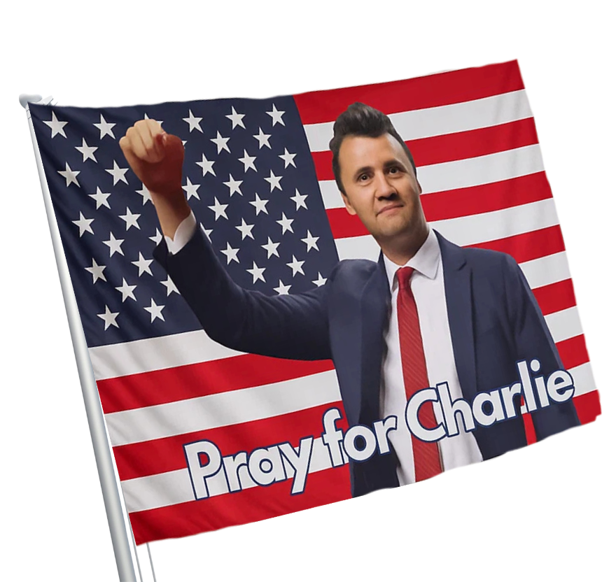 Pray for Charlie USA Flag / In All Honor – Charlie Kirk (1993–2025)