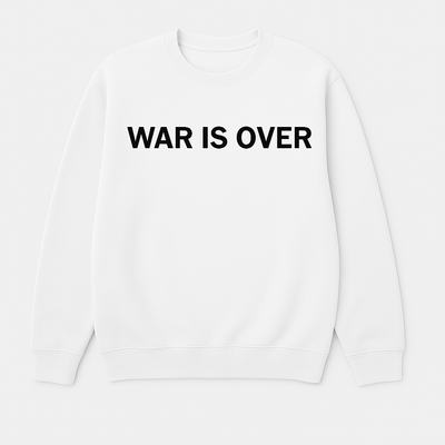 "WAR IS OVER" - T-Shirt